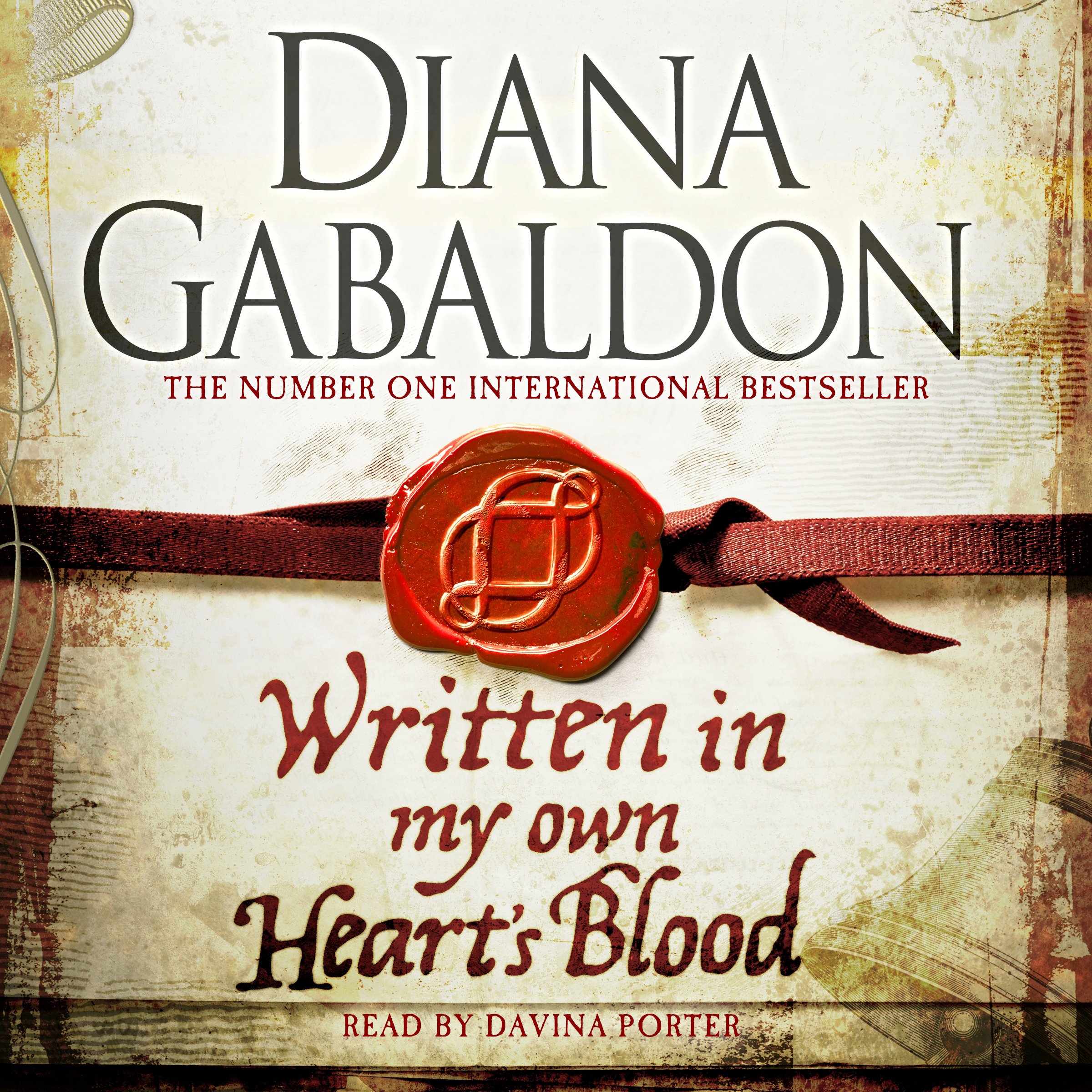Written in My Own Heart's Blood: The gripping and unputdownable historical adventure from the bestselling Outlander series