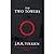 The Two Towers by J.R.P.Tolkien