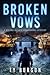 Broken Vows: A Roland Wasap...