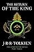 The Return of The King: Being The Third Part of The Lord of The Rings - Paperback by J.R.R. Tolkien