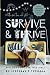 SURVIVE AND THRIVE: Adultin...