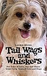 Tail Wags and Whi...