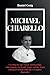 Michael Chiarello: Unveilin...
