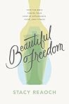 Beautiful Freedom...