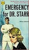 Emergency for Dr. Starr by William Johnston