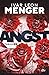 ANGST: Thriller | Psychospannung meets cooles Berlin-Setting (German Edition)