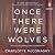 Once There Were Wolves