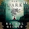 One Dark Window by Rachel Gillig