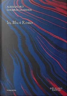 Io, Blu e Rosso