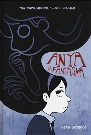 Vera Brosgol: "Anya e il suo fantasma"