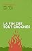 La fin des tout croches