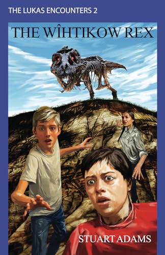 The Wîhtikow Rex (The Lukas Encounters)