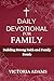 Daily Devotional for Family 2024 by Victoria Adams