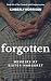Forgotten: Memoirs of Siste...