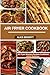 Air Fryer Mastery New Way t...
