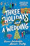 Three Holidays and a Wedding by Marissa Stapley