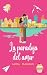 La paradoja del amor (Los D...
