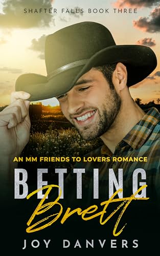 Betting Brett (Shafter Falls #3)