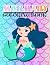 MERMAID Coloring Book: A Fu...