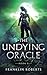 The Undying Oracle (The Wiz...