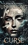 Book cover for Unmasking the Curse (Aralian, #1)