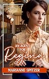 An Agent for Regina (Pinkerton Matchmakers Book 4)