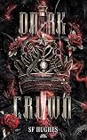 Dark Crown (Romance Fantasy) : 3 - Le prince sacrifié (French Edition)