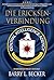 Die Ericksen-Verbindung: Ein Mark Ericksen Thriller - Erstes Buch (German Edition)