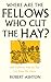 Where Are the Fellows Who Cut the Hay? by Robert   Ashton