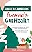 Understanding Women's Gut Health by Julia  Moreno