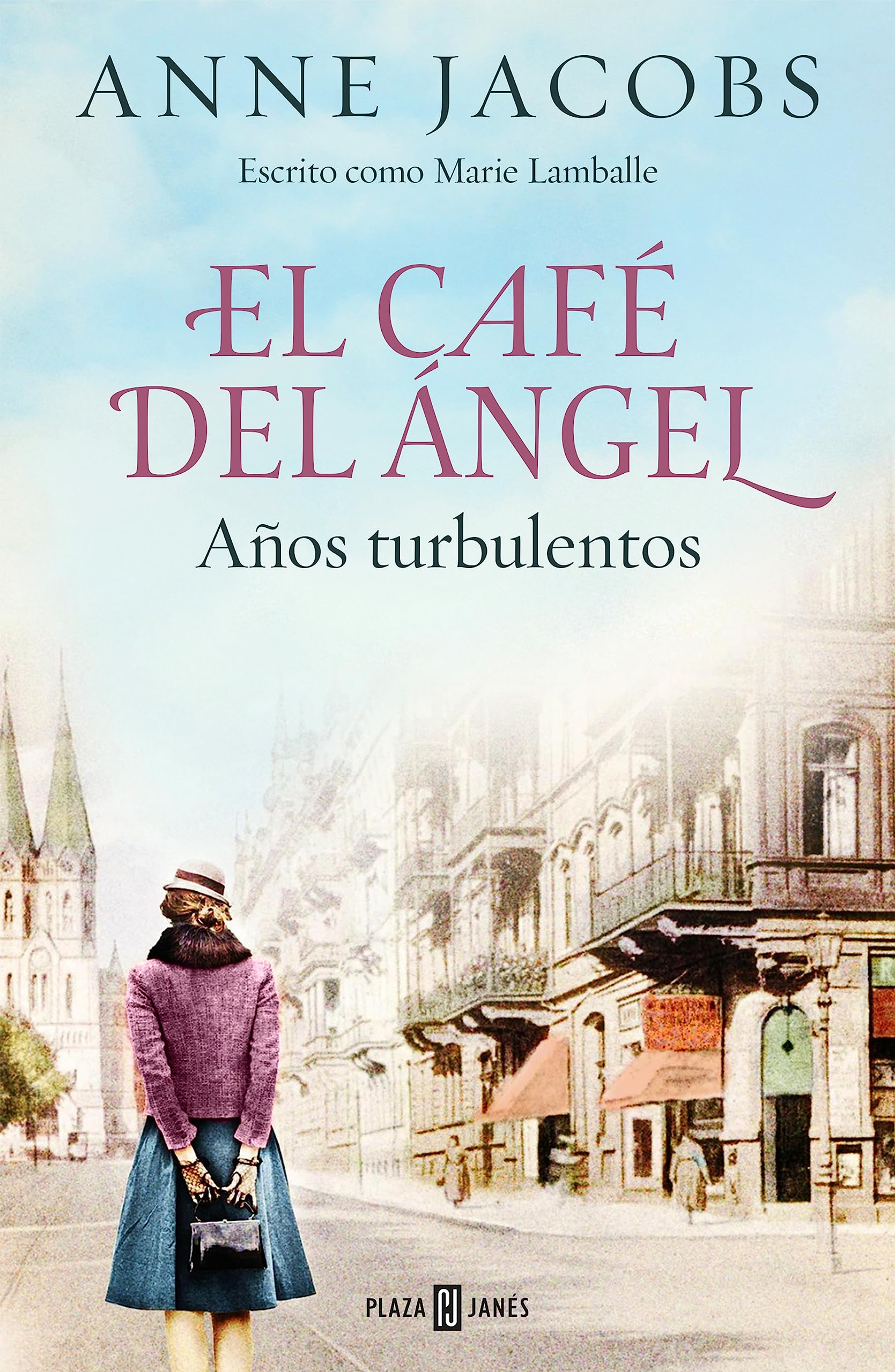 Años turbulentos (El café del ángel, #2)