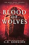 Blood of Wolves (The Rune Song #3)