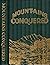 Mountains Conquered: The St...