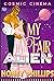 My Fair Alien (Cosmic Cinema, #1) by Honey Phillips