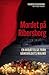 Mordet på Ribersborg  by Therése Cedergren