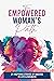 The Empowered Woman's Path by Marta Spirk