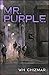 Mr. Purple