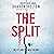 The Split