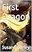 First Dragon (The Morbunda ...