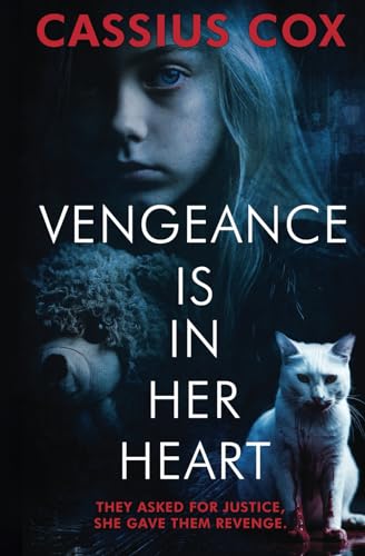 Vengeance Is In Her Heart (The 'Vengeance' series.)