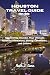 Houston Travel Guide 2023-2...