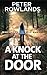 A Knock at the Door by Peter  Rowlands