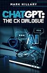 ChatGPT: The CX Dialogue