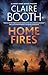 Home Fires (A Sheriff Hank Worth Mystery Book 6) by Claire Booth