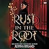 Rust in the Root