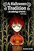 A Halloween Tradition: An anthology of horror