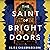 The Saint of Bright Doors