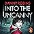 Into the Uncanny by Danny Robins