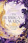 The Hurricane Wars by Thea Guanzon The Hurricane Wars by Thea Guanzon