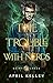 The Trouble With Nerds (Sai...